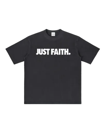 JUST FAITH. Tee