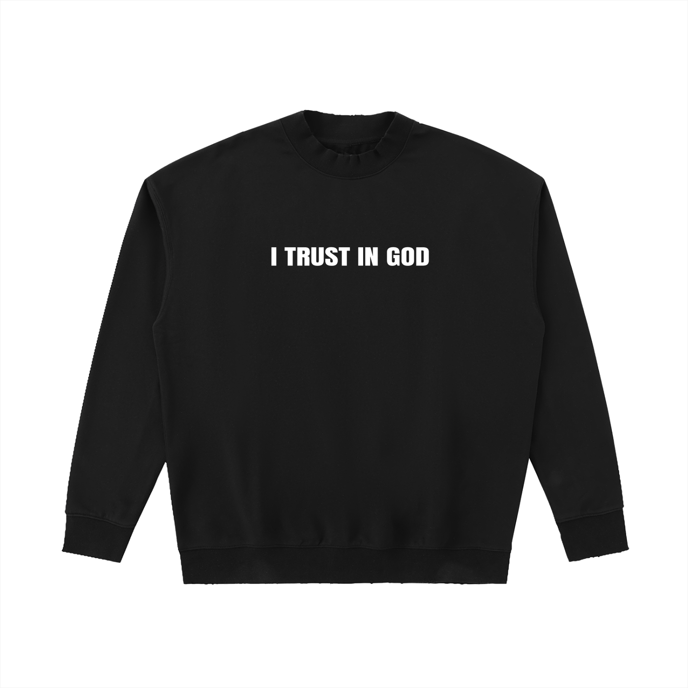 Trust In God Crewneck