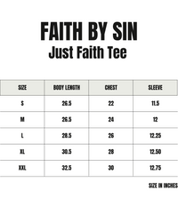 Just Faith Tee (PREORDER)