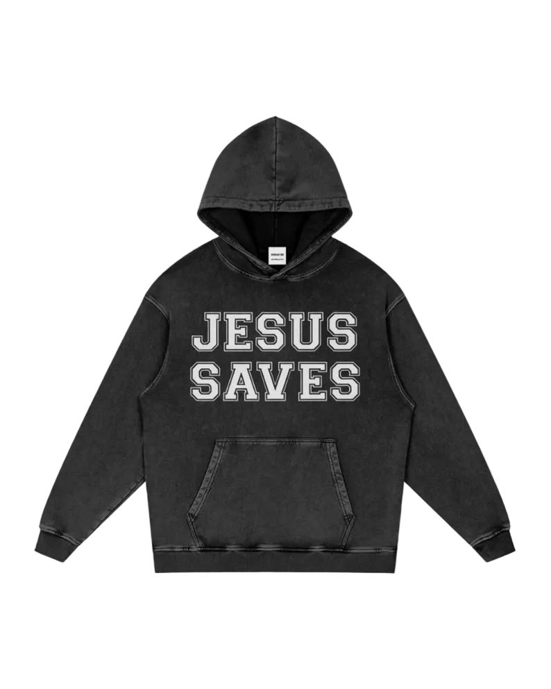 Jesus Saves Hoodie